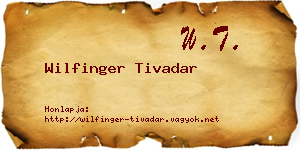 Wilfinger Tivadar névjegykártya